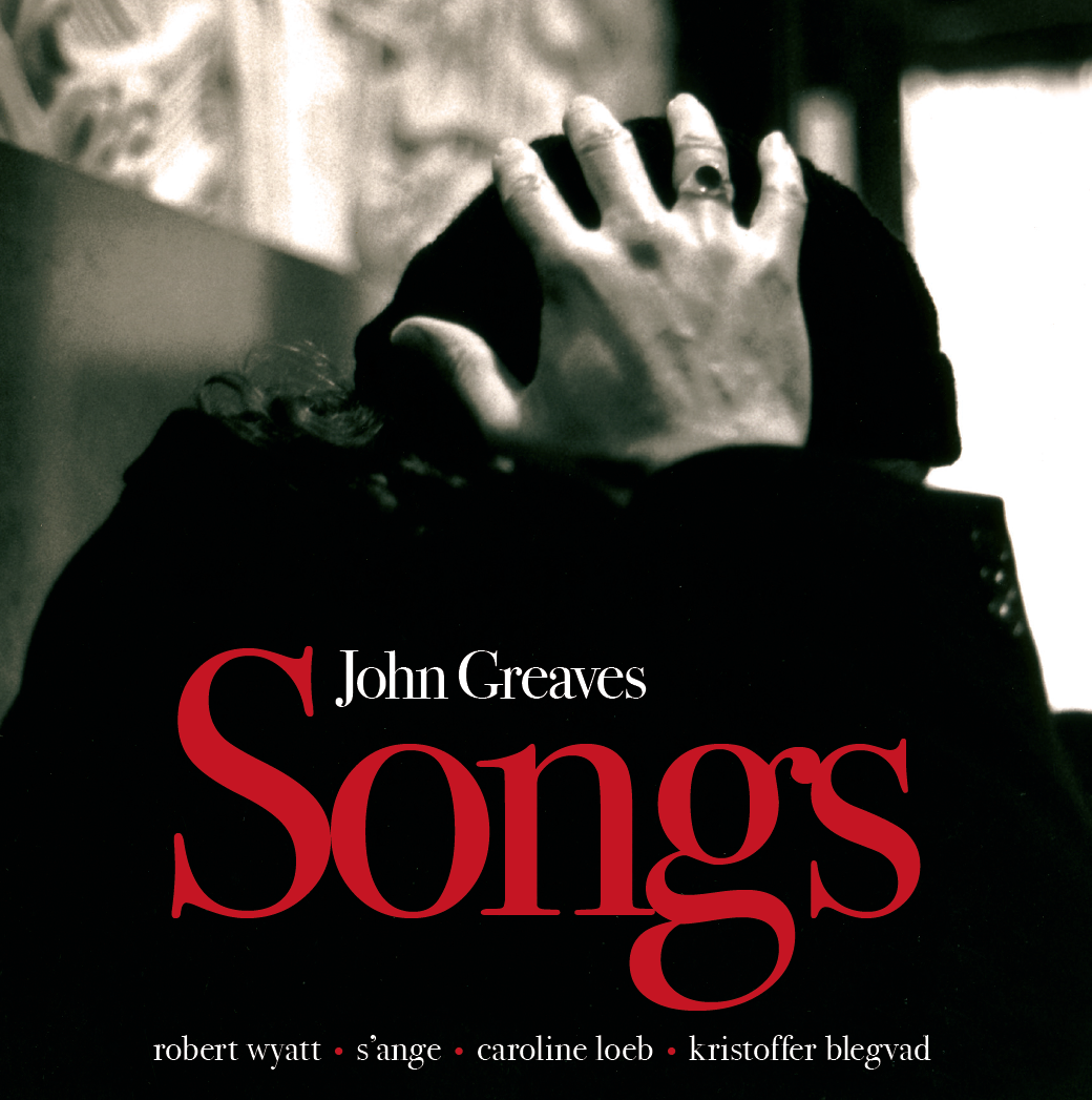 John Greaves - Songs  CD limited hand numbered edition